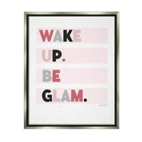 Ступел индустрии Събуди се глем розов мотивираща фраза Графичен Арт блясък сив плаваща рамка платно печат стена изкуство, дизайн