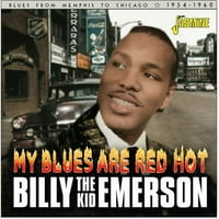 Billy The Kid Emerson - Моят блус е червен: блус от Мемфис до Чикаго 1954- - CD